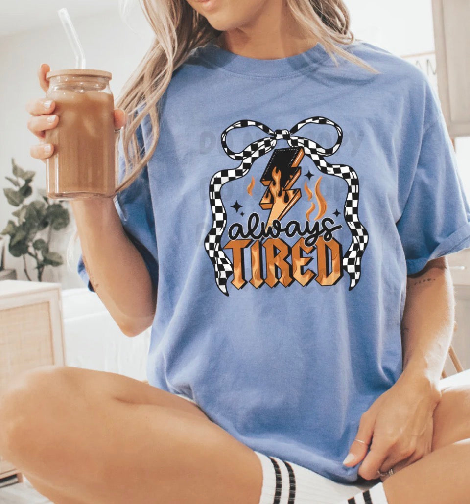 SALE-Always Tired Graphic Tee